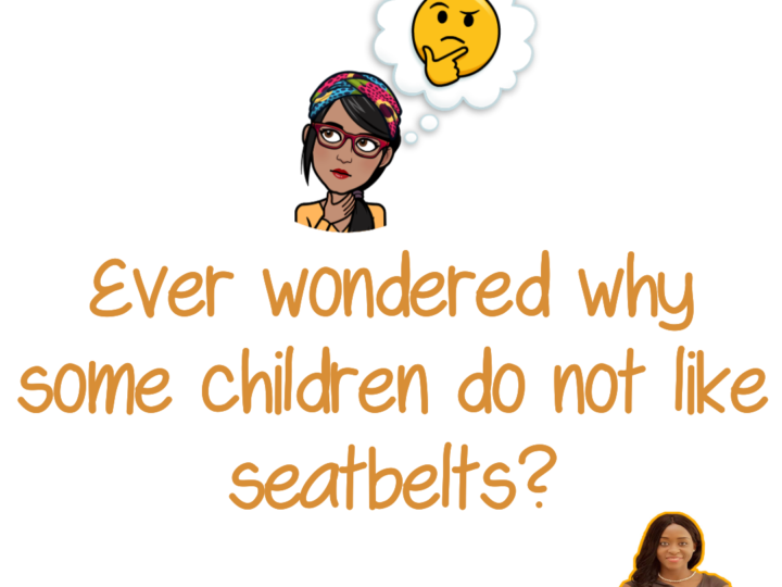 Why do seatbelts make children uncomfortable?