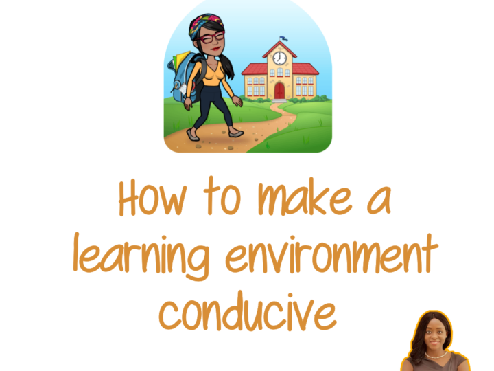 Tips to Build a Conducive Learning Environment