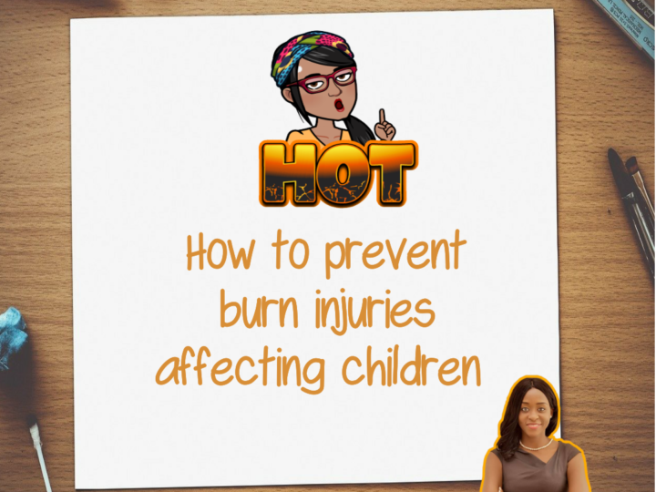 How to prevent burn injuries affecting children