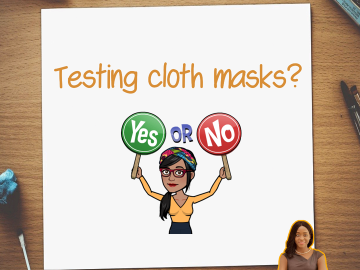 Should you test cloth masks before purchase?