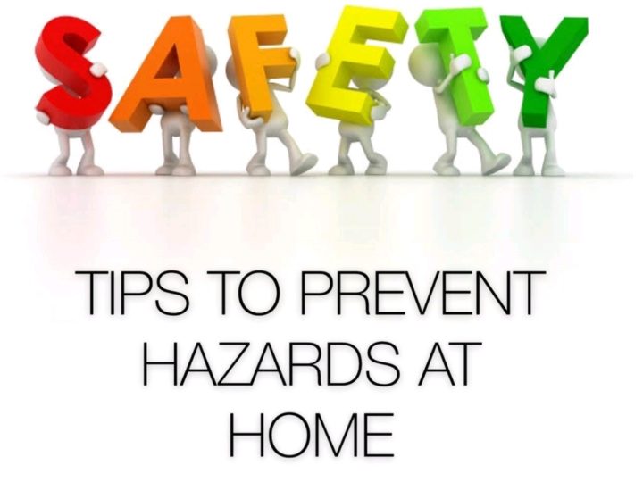 Tips to Prevent Hazards at Home