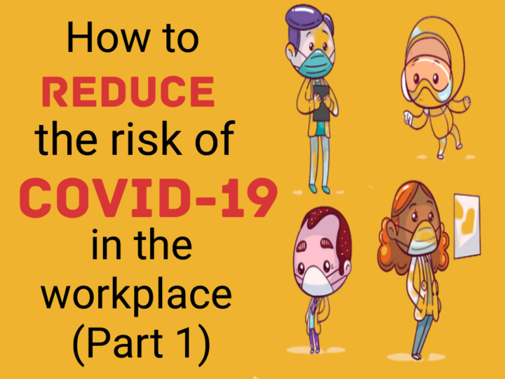 How to Reduce Spread of COVID-19 in the Workplace through Proper Cleaning