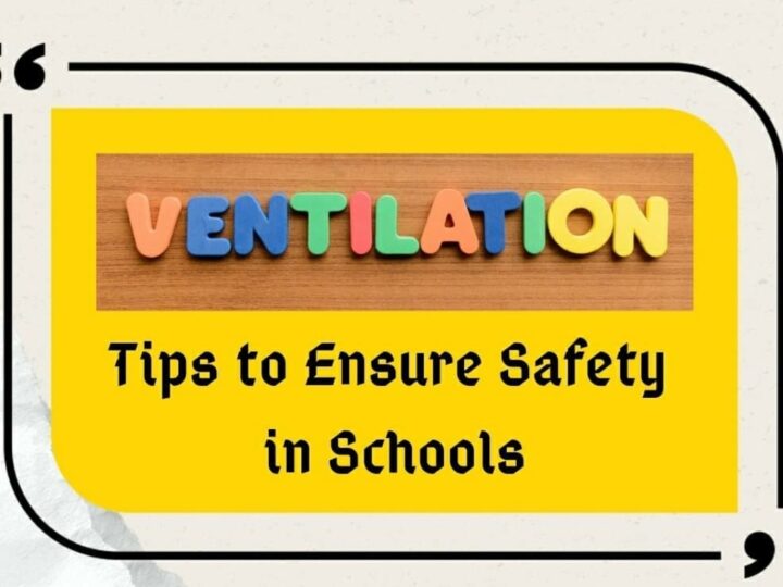 Improving compliance and better ventilation in schools during a pandemic